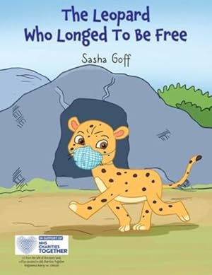 Seller image for The Leopard Who Longed To Be Free by Goff, Sasha [Paperback ] for sale by booksXpress