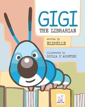 Immagine del venditore per Gigi: The Librarian [Soft Cover ] venduto da booksXpress
