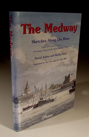 Imagen del vendedor de The Medway - Sketches along the River a la venta por Wadard Books PBFA