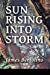 Imagen del vendedor de Sun Rising into Storm [Soft Cover ] a la venta por booksXpress