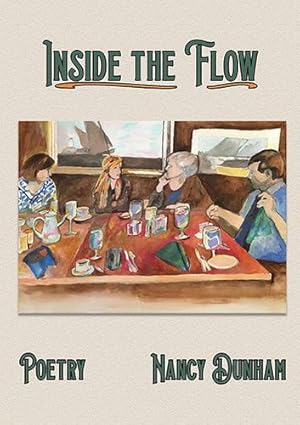 Seller image for Inside the Flow: Poetry by Dunham, Nancy [Paperback ] for sale by booksXpress