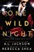 Seller image for One Wild Night: A Hollywood Chronicles Novel by Jackson, A.L., Shea, Rebecca [Paperback ] for sale by booksXpress