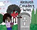 Seller image for Heaven Couldn't Wait [Hardcover ] for sale by booksXpress