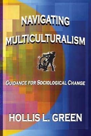Imagen del vendedor de Navigating Multiculturalism [Soft Cover ] a la venta por booksXpress