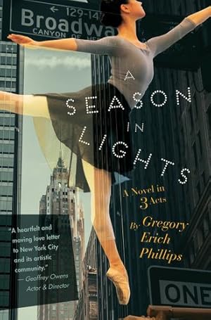 Immagine del venditore per A Season in Lights: A Novel in Three Acts [Soft Cover ] venduto da booksXpress