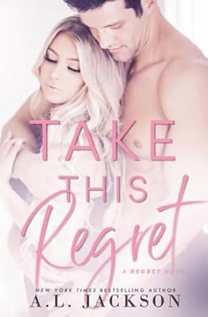 Seller image for Take This Regret (The Regret Series) [Soft Cover ] for sale by booksXpress