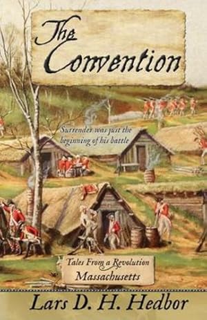 Immagine del venditore per The Convention: Tales From a Revolution - Massachussetts [Soft Cover ] venduto da booksXpress