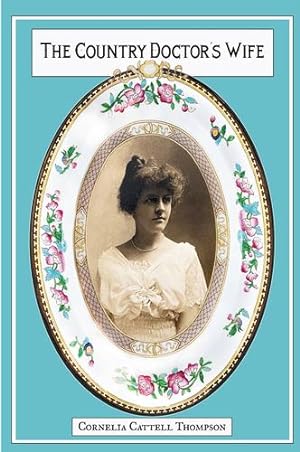 Seller image for The Country Doctor's Wife: Memoir [Soft Cover ] for sale by booksXpress
