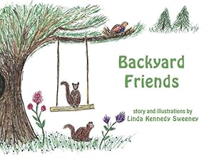 Bild des Verkufers fr Backyard Friends by Sweeney, Linda [Paperback ] zum Verkauf von booksXpress