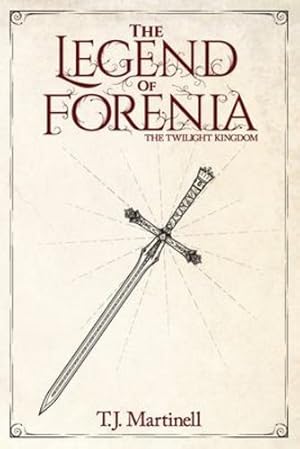 Imagen del vendedor de The Legend of Forenia: The Twilight Kingdom [Soft Cover ] a la venta por booksXpress