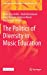 Seller image for The Politics of Diversity in Music Education (Landscapes: the Arts, Aesthetics, and Education, 29) [Hardcover ] for sale by booksXpress
