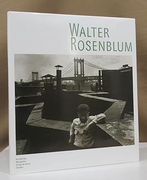 Imagen del vendedor de Walter Rosenblum. Aus dem Amerikanischen bersetzt von Elga Abramowitz. a la venta por Dieter Eckert