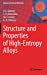 Imagen del vendedor de Structure and Properties of High-Entropy Alloys (Advanced Structured Materials, 107) [Hardcover ] a la venta por booksXpress