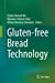 Seller image for Gluten-free Bread Technology [Hardcover ] for sale by booksXpress