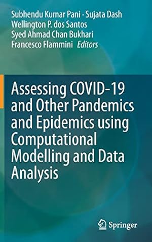 Seller image for Assessing COVID-19 and Other Pandemics and Epidemics using Computational Modelling and Data Analysis [Hardcover ] for sale by booksXpress