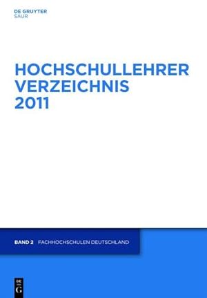 Seller image for Fachhochschulen Deutschland (Hochschullehrerverzeichnis- Fachhochschule) (German Edition) [Hardcover ] for sale by booksXpress