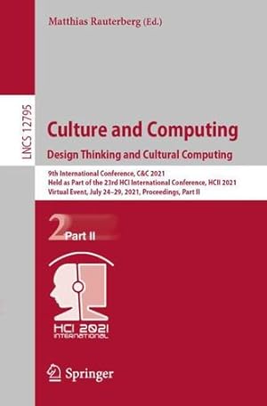 Seller image for Culture and Computing. Design Thinking and Cultural Computing (Lecture Notes in Computer Science) [Paperback ] for sale by booksXpress