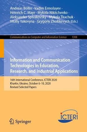 Seller image for Information and Communication Technologies in Education, Research, and Industrial Applications (Communications in Computer and Information Science) [Paperback ] for sale by booksXpress