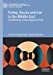 Seller image for Turkey, Russia and Iran in the Middle East: Establishing a New Regional Order (The Sciences Po Series in International Relations and Political Economy) [Hardcover ] for sale by booksXpress