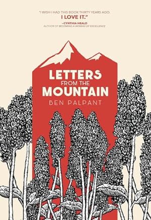 Imagen del vendedor de Letters from the Mountain by Palpant, Ben [Paperback ] a la venta por booksXpress