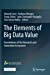 Immagine del venditore per The Elements of Big Data Value: Foundations of the Research and Innovation Ecosystem [Soft Cover ] venduto da booksXpress