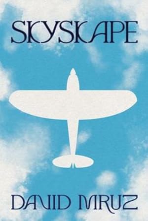 Seller image for Skyskape by Mruz, David [Paperback ] for sale by booksXpress
