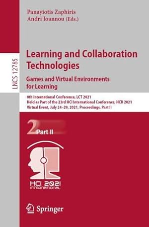 Seller image for Learning and Collaboration Technologies: Games and Virtual Environments for Learning (Lecture Notes in Computer Science) [Paperback ] for sale by booksXpress