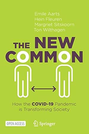 Seller image for The New Common: How the COVID-19 Pandemic is Transforming Society [Paperback ] for sale by booksXpress