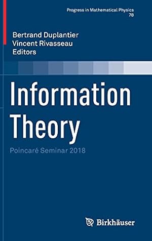 Image du vendeur pour Information Theory: Poincar © Seminar 2018 (Progress in Mathematical Physics, 78) [Hardcover ] mis en vente par booksXpress