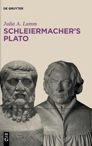 Seller image for Schleiermachers Plato by Lamm, Julia A. [Hardcover ] for sale by booksXpress