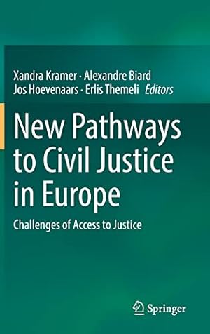 Seller image for New Pathways to Civil Justice in Europe: Challenges of Access to Justice [Hardcover ] for sale by booksXpress