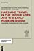 Seller image for Maps and Travel in the Middle Ages and the Early Modern Period: Knowledge, Imagination, and Visual Culture (Mittelalter. Perspektiven Medi ¤vistischer Forschung. Beihefte) [Hardcover ] for sale by booksXpress