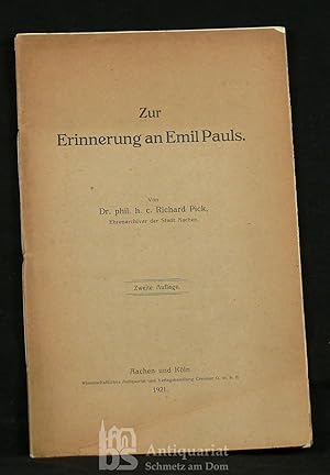 Zur Erinnerung an Emil Pauls. Mit einem Portrait.