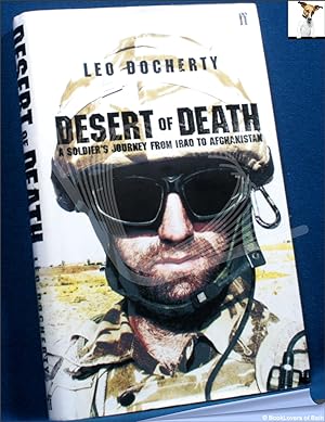Seller image for Desert of Death: A Soldier's Journey from Iraq to Afghanistan for sale by BookLovers of Bath