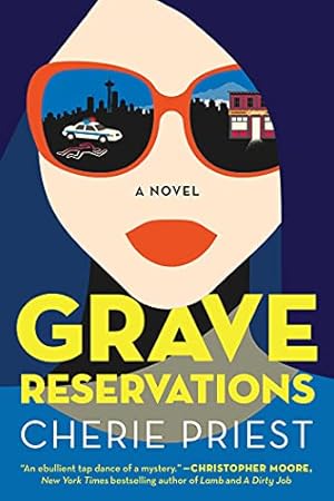 Seller image for Grave Reservations: A Novel (1) (Booking Agents Series) by Priest, Cherie [Hardcover ] for sale by booksXpress