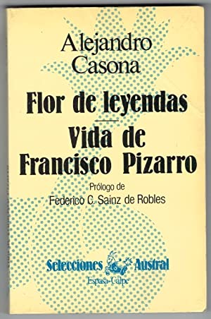 Imagen del vendedor de FLOR DE LEYENDAS/VIDA DE FRANCISCO PIZARRO a la venta por Librovicios