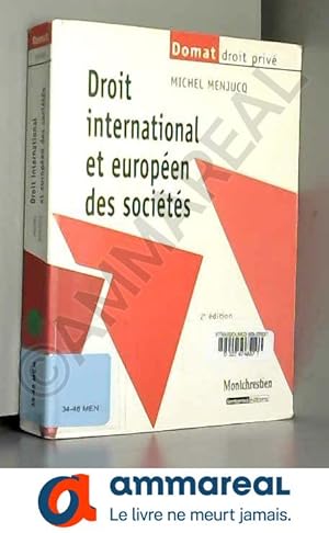 Image du vendeur pour Droit international et europen des socits mis en vente par Ammareal