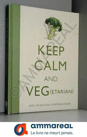 Seller image for Keep Calm and Veg(etarian) for sale by Ammareal