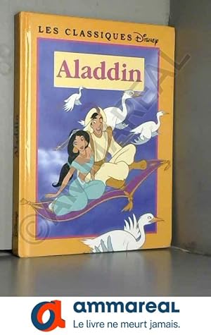 Bild des Verkufers fr Aladdin (Les classiques Disney.) zum Verkauf von Ammareal