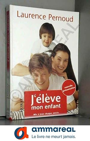 Seller image for J'lve mon enfant for sale by Ammareal