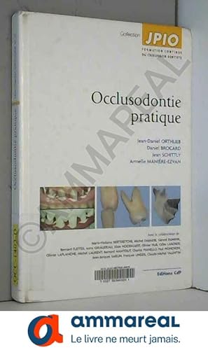 Seller image for Occlusodontie pratique for sale by Ammareal