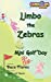 Imagen del vendedor de Limbo the Zebras Mini Golf Day by Flores, Bace [Hardcover ] a la venta por booksXpress