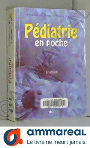 Image du vendeur pour Pdiatrie en poche mis en vente par Ammareal