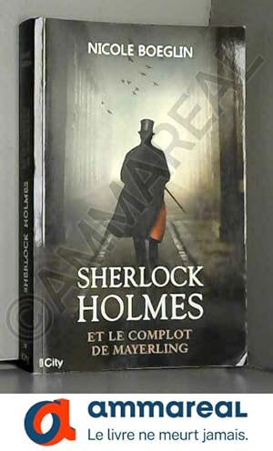 Image du vendeur pour Sherlock Holmes et le complot de Mayerling mis en vente par Ammareal