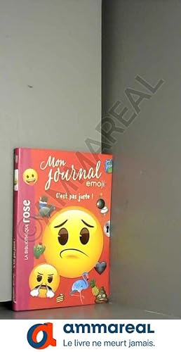 Bild des Verkufers fr Emoji TM mon journal 04 - C'est pas juste ! zum Verkauf von Ammareal