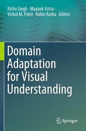 Imagen del vendedor de Domain Adaptation for Visual Understanding [Paperback ] a la venta por booksXpress