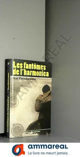 Image du vendeur pour Les fantmes de l'harmonica mis en vente par Ammareal
