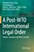 Bild des Verkufers fr A Post-WTO International Legal Order: Utopian, Dystopian and Other Scenarios [Soft Cover ] zum Verkauf von booksXpress