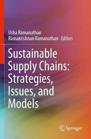 Seller image for Sustainable Supply Chains: Strategies, Issues, and Models [Paperback ] for sale by booksXpress