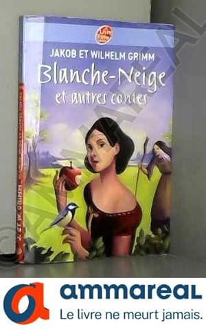 Imagen del vendedor de Blanche-Neige et autres contes a la venta por Ammareal